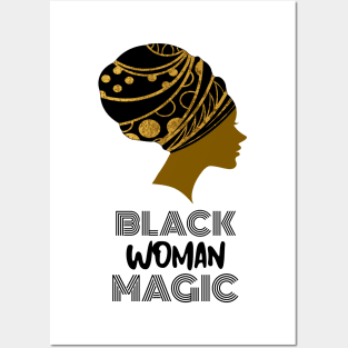 EMPOWERING Black Woman Magic Posters and Art